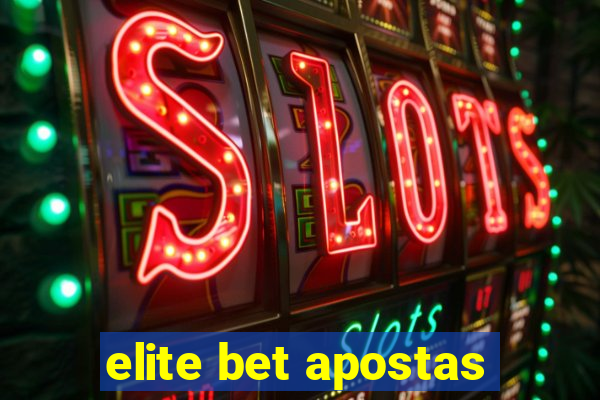 elite bet apostas